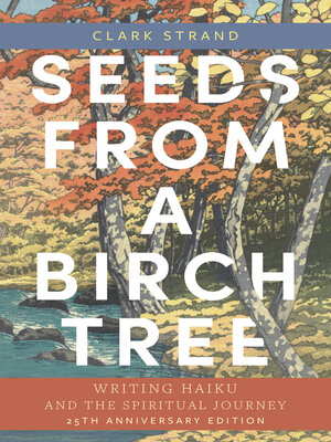 cover image of Seeds from a Birch Tree